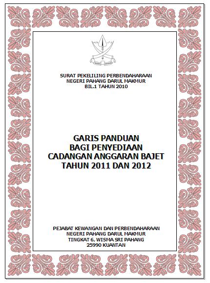 PANDUAN PENYEDIAAN ANGGARAN BAJET Surat Pekeliling Perbendaharaan